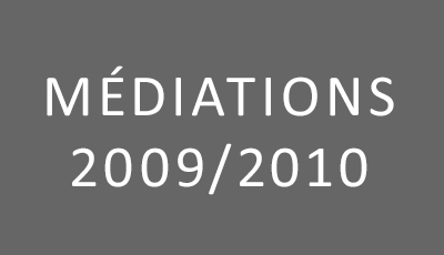 Médiations 2009-2010